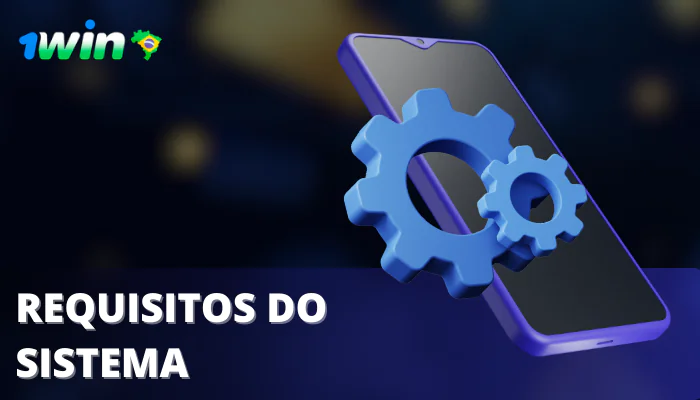 App 1win Requisitos do sistema android